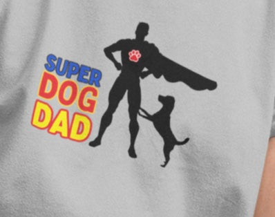 Super Dog Dad Tee - Unisex Organic Cotton T-shirt