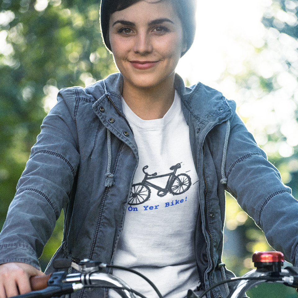 On yer Bike - Unisex Organic Cotton T-shirt
