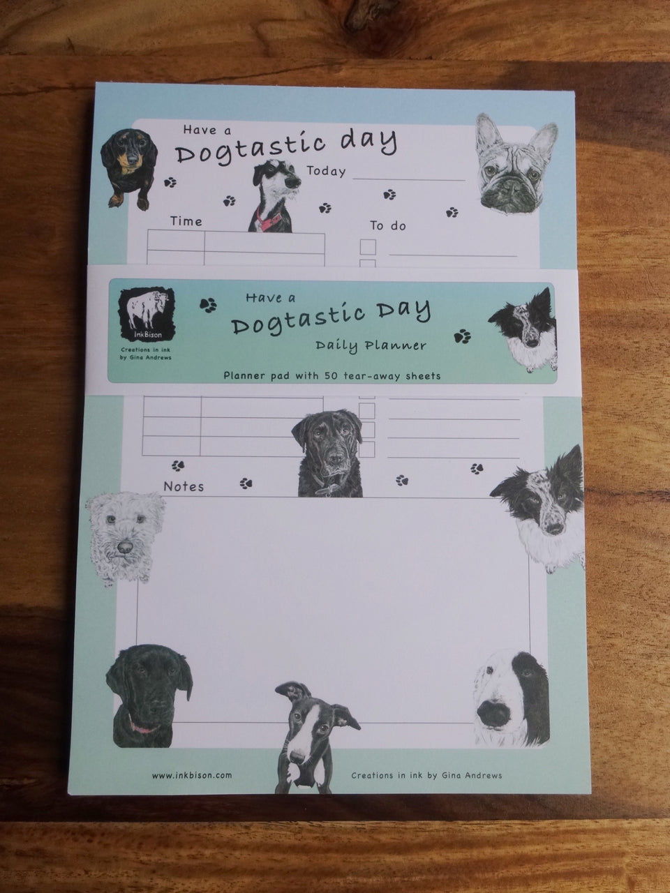 'Have a Dogtastic Day' - Daily Planner